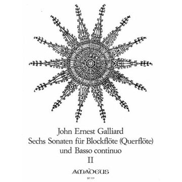 Galliard John Ernest - 6 Sonaten vol.2 N° 4-6 - Blockflote und Basso Continuo