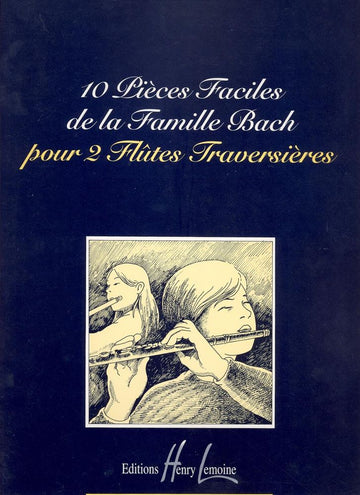 Bach - Duos Famille Bach (10) 2 FL. - 2 Flûtes