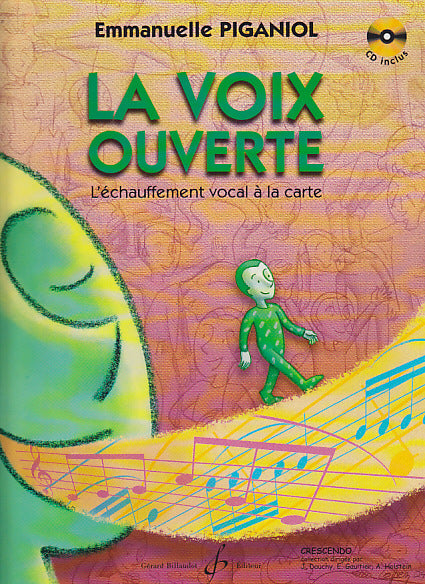 Billaudot Piganiol Emmanuelle - La Voix Ouverte + CD