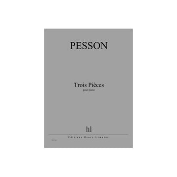Pesson - Pièces Pour Piano (3) - Piano