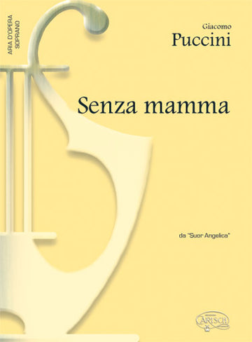 PUCCINI GIACOMO - SENZA MAMMA - PIANO VOIX SOPRANO
