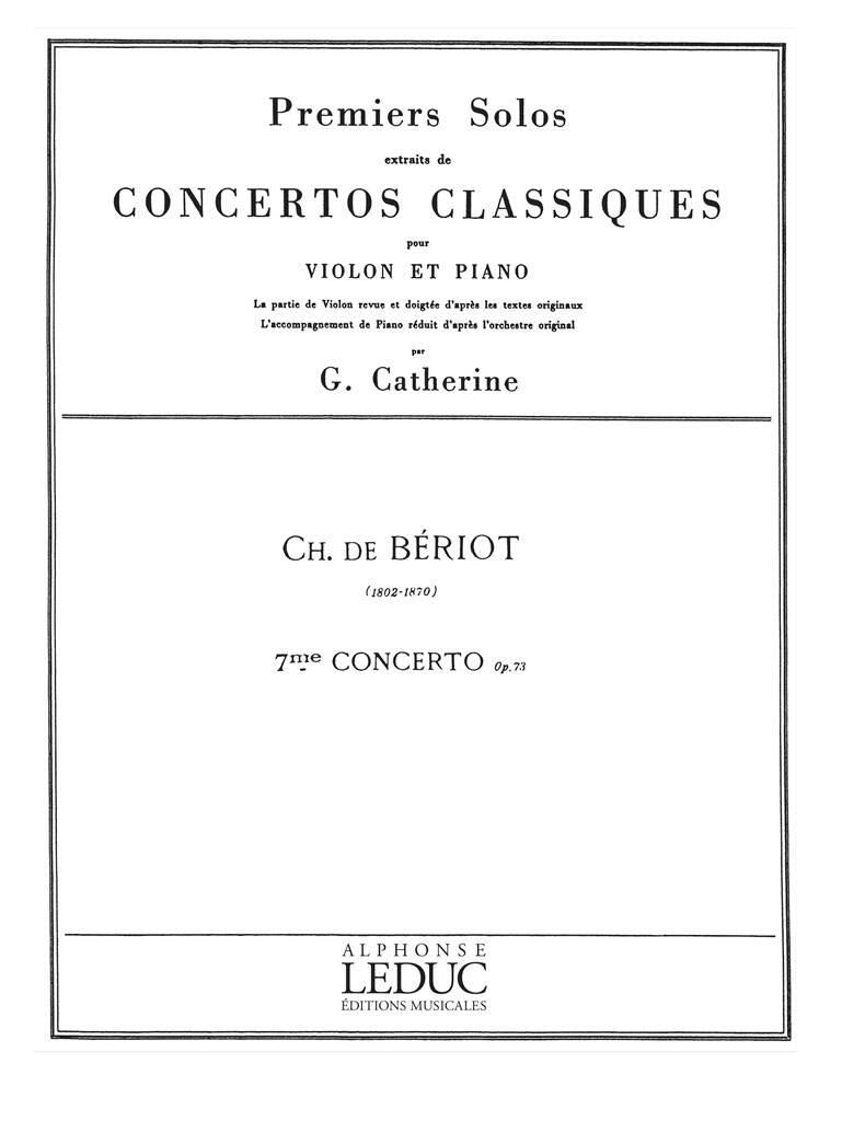 Beriot Charles De - 1er Solo Extrait Du 7e Concerto - Violon & Piano