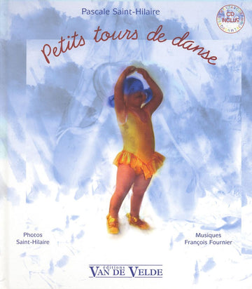 Sainthilaire - Petits Tours De Danse - Eveil Musical