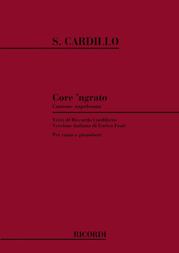 CARDILLO S. - CORE 'NGRATO - SOPRANO ET TENOR