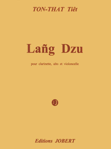 Tonthattiet - Lang Dzu - Clarinette Alto Et Violoncelle