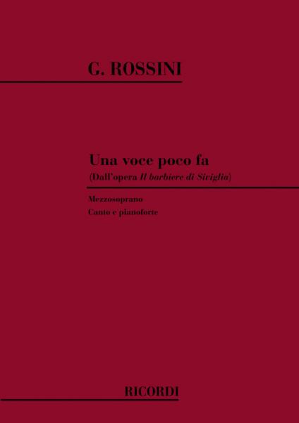 ROSSINI G. - UNA VOCE POCO FA - CHANT ET PIANO
