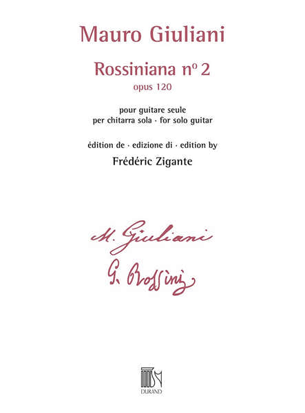 Durand Giuliani - Rossiniana N° 2 (opus 120) - Edition De Frederic Zigante
