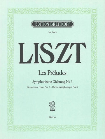 Liszt Franz - Les Preludes - Piano