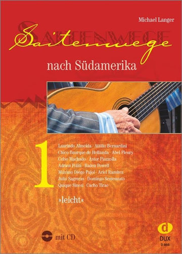 Langer - Saitenwege Nach Sudamerika Vol.1 - Guitare
