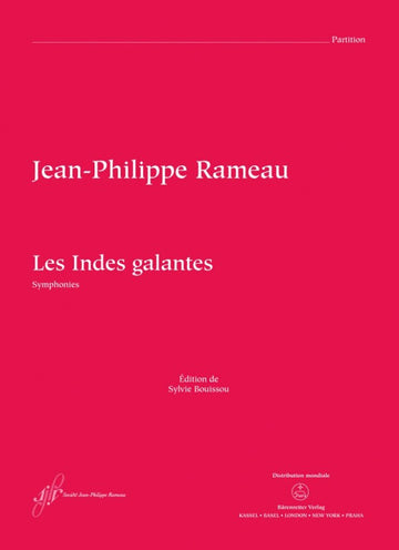 Rameau J-P - Les Indes Galantes "symphonies"