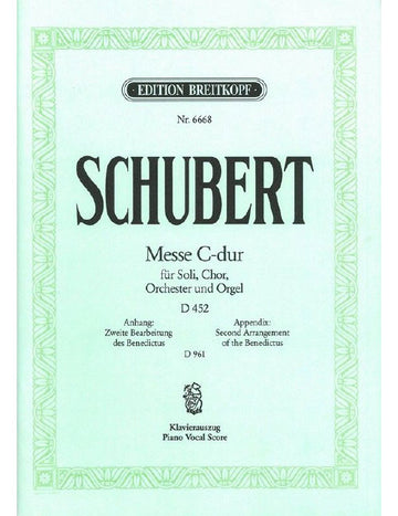 Schubert - Mass In C Major Op. 48 D 452