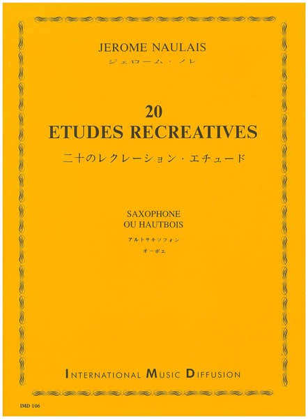 Imd Arpeges Naulais Jerome - 20 Etudes Recreatives - Saxophone Ou Hautbois