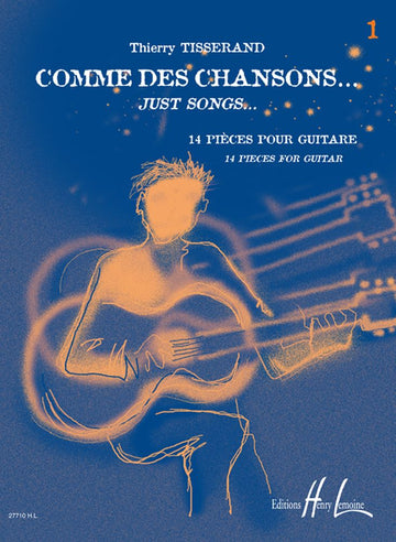 Comme Des Chansons Vol.1 Guitare - Tisserand