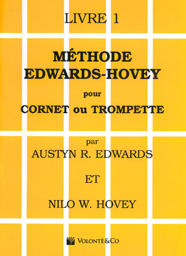 Méthode Pour Cornet ou Trompette Vol.1 - Edwards, Hovey