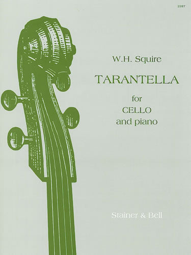 Stainer And Bell Squire W. H. - Tarantella For Cello And Piano Op.53