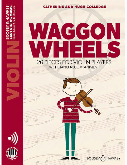 Waggon Wheels Violon + Acc. Piano - Colledge
