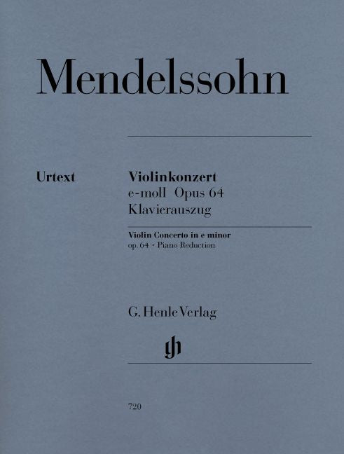 Mendelssohn B F. - Violin Concerto E Minor Op. 64
