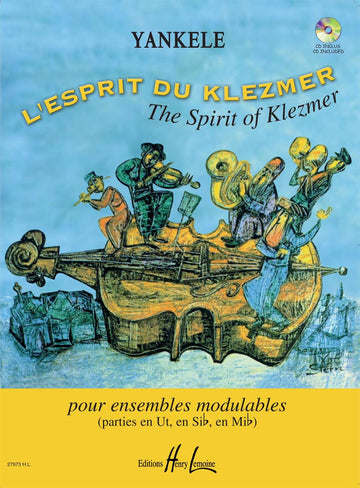 Yankele - L'esprit Du Klezmer - Ensemble Modulable