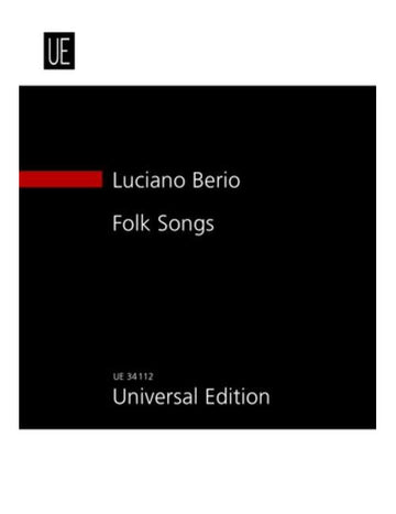 Berio - Folk Songs - MEZZO-soprano et 7 Instruments