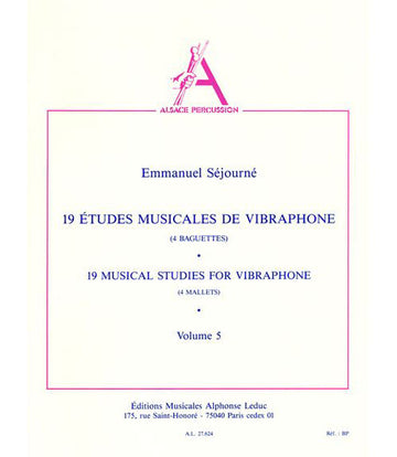 Sejourne - 19 Etudes Musicales De Vibraphone (4 Baguettes)vol.5