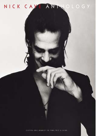 Nick Cave Anthology - Songbook PVG