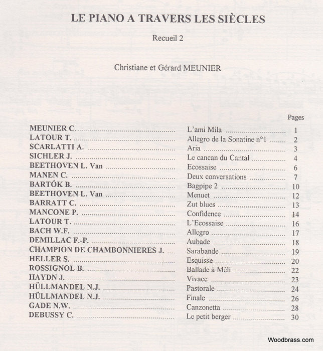 Meunier C. & Meunier G. - Le Piano A Travers Les Siecles Vol.2 - Piano