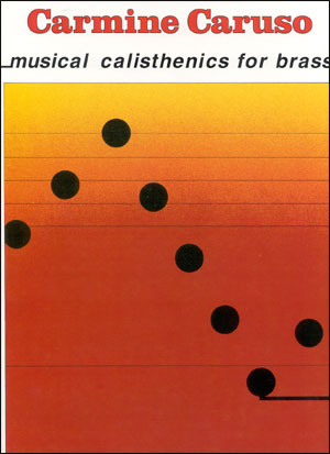 Hal Leonard Caruso Carmine - Musical Calisthenics For Brass
