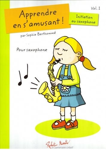 Berthomme S. - Apprendre En S'amusant