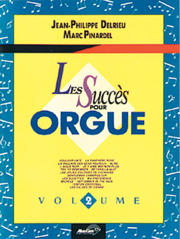 DELRIEU J.P. PINARDEL M. - SUCCES POUR ORGUE V.2 - ORGUE