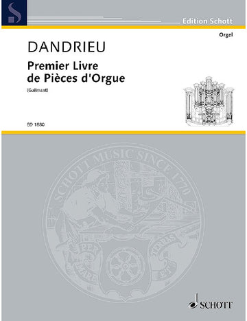 Dandrieu - First Book Of Organ Pieces - Orgue