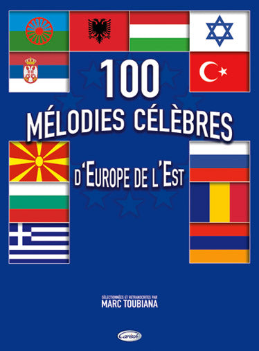 Carisch 100 Mélodies Célèbres D'Europe De L'Est Guitare