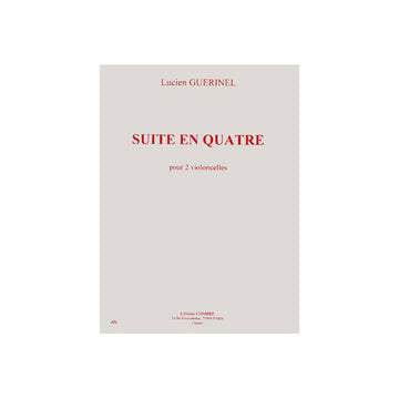 Guerinel - Suite En Quatre - 2 Violoncelles