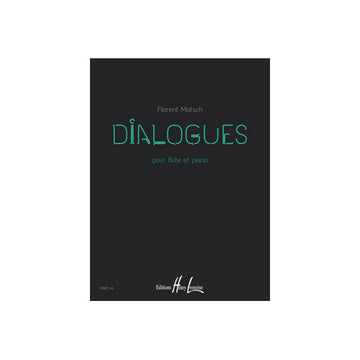 Motsch - Dialogues - Flûte et Piano