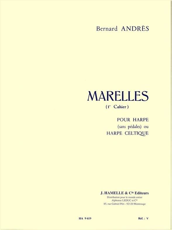 Hamelle Editeurs Andres Bernanrd - Marelles Vol.1 N°1-6 - Harpe