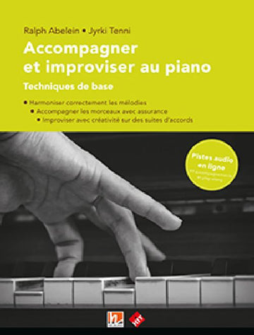 Accompagner et Improviser Au Piano