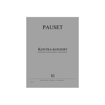 Pauset - Kontra - Konzert - Pianoforte Orchestre Classique Et 3 Percussionnistes