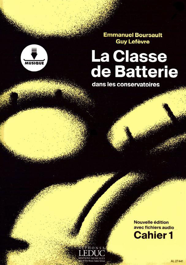 La Classe De Batterie Dans Les Conservatoires Cahier 1 - Boursault, Lefevre