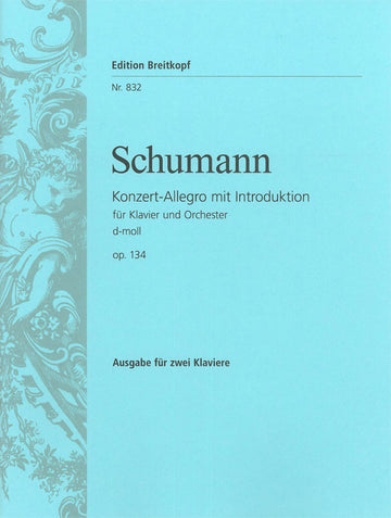 Schumann Robert - KONZERT-allegro D-moll Op. 134 - 2 Pianos