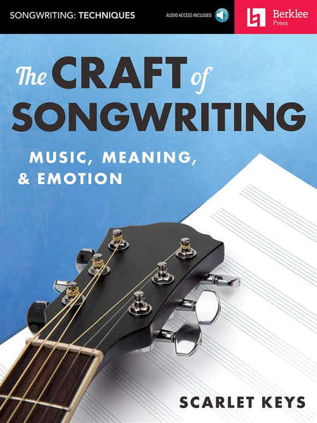 Keys Scarlet - The Craft Of Songwriting