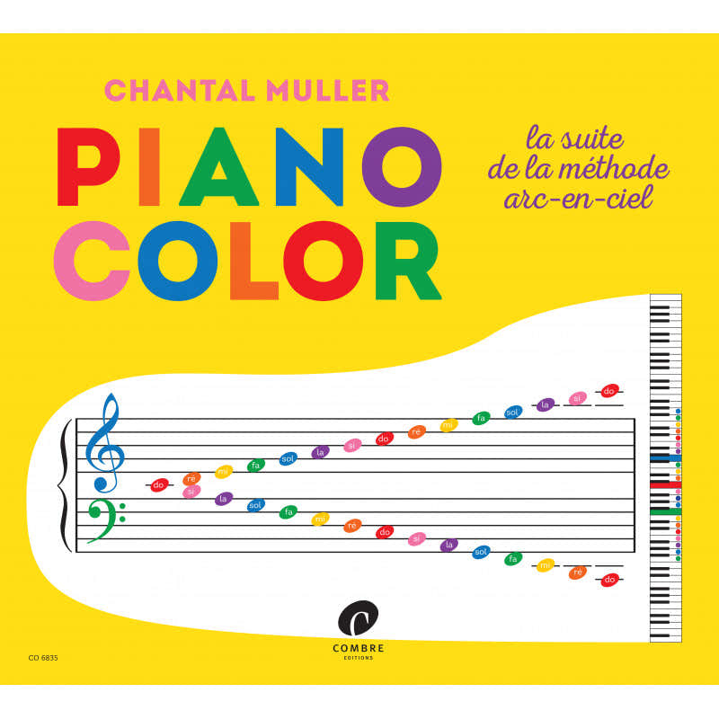 Muller Chantal - Piano Color La Suite De La Méthode ARC-en-ciel