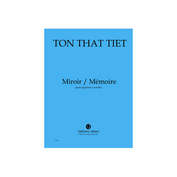 Tonthattiet - Miroir / Mémoire - Quatuor À Cordes