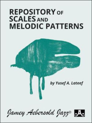Lateef Yusef - Repository Of Scales And Melodic Patterns