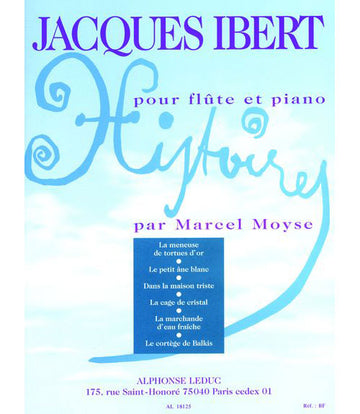 Ibert J. - Histoires - Flute et Piano