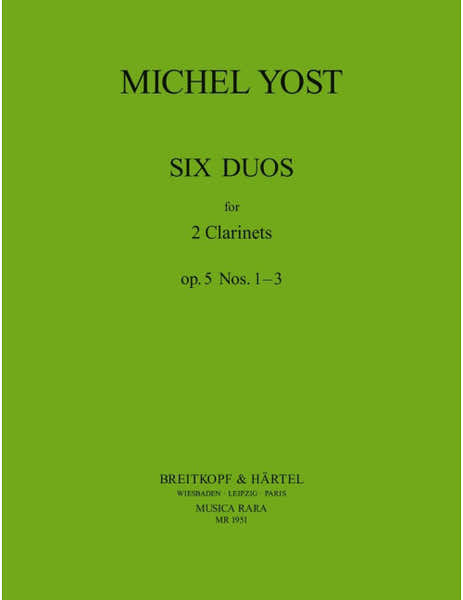 Yost - 6 Duos Op. 5 NR. 1-3 Op. 5 NR. 1-3 - 2 Clarinettes