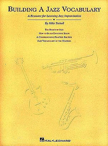 Steinel Max - Building A Jazz Vocabulary All Inst - All Instruments