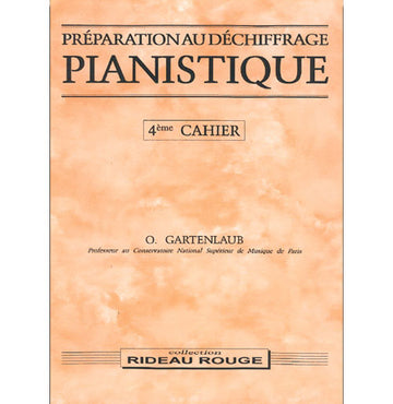 Gartenlaub Odette - Preparation Au Dechiffrage Pianistique Vol.4