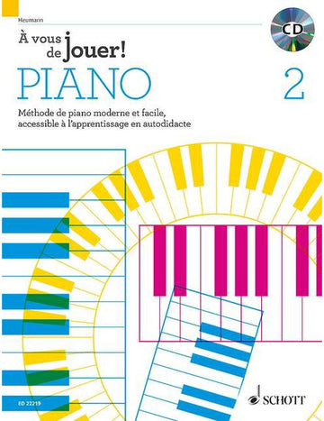Heumann Hans Gunter - A Vous De Jouer! Piano Vol 2 - Methode + CD