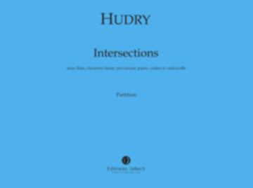 Hudry - Intersections - 6 Instruments