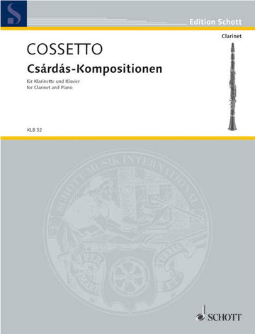Cossetto Emil - CSARDAS-compositions - Clarinet And Piano