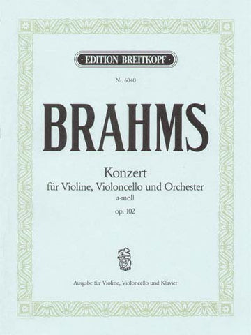 Brahms Johannes - Konzert A-Moll Op. 102 - Violin Cello Piano